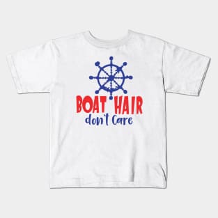 Boat Hair Don't Care Kids T-Shirt